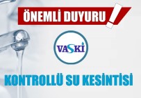 VASKİ'den Su Kesintisi Uyarısı