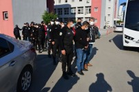 Şafak Vakti Gözaltına Alınan 15 Torbacı Adliyeye Sevk Edildi