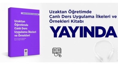 DPÜ'den 'Uzaktan Eğitimde Canlı Ders' Konulu Kitaba Destek