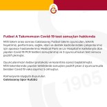 Galatasaray'da Pozitif Vaka Sayısı 5'E Çıktı