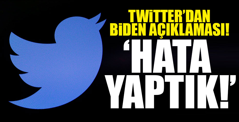 Twitter'dan Biden açıklaması: 'Yanlış yaptık!'