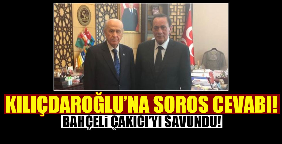 Bahçeli'den Kılıçdaroğlu'na Soros cevabı!