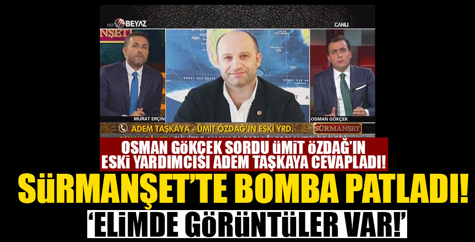 İlk kez Sürmanşet'te ortaya çıktı! Ümit Özdağ'ın yardımcısından şok sözler: 'Elimde görüntüler var!'