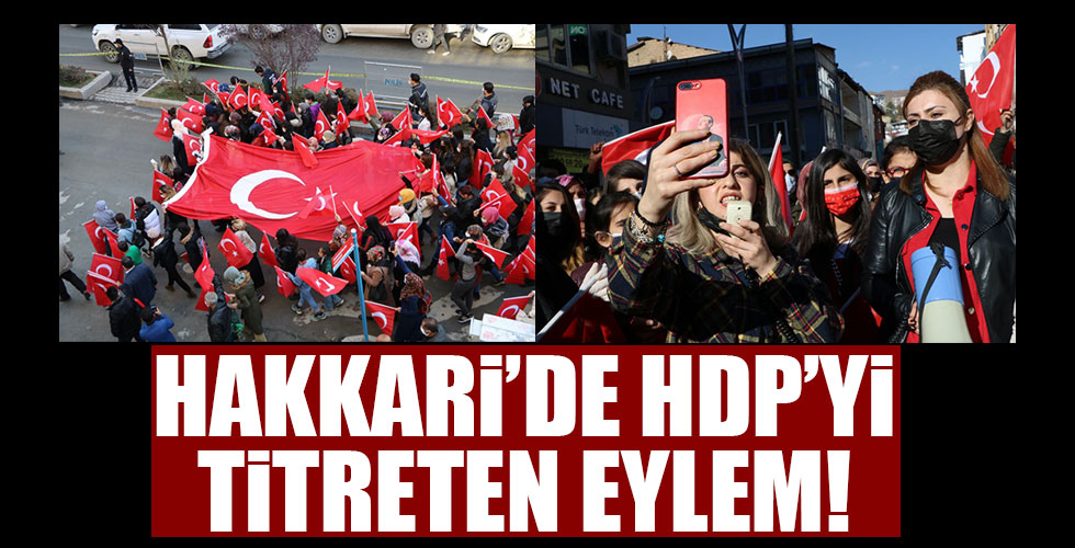 Hakkari'de HDP'yi titreten eylem!