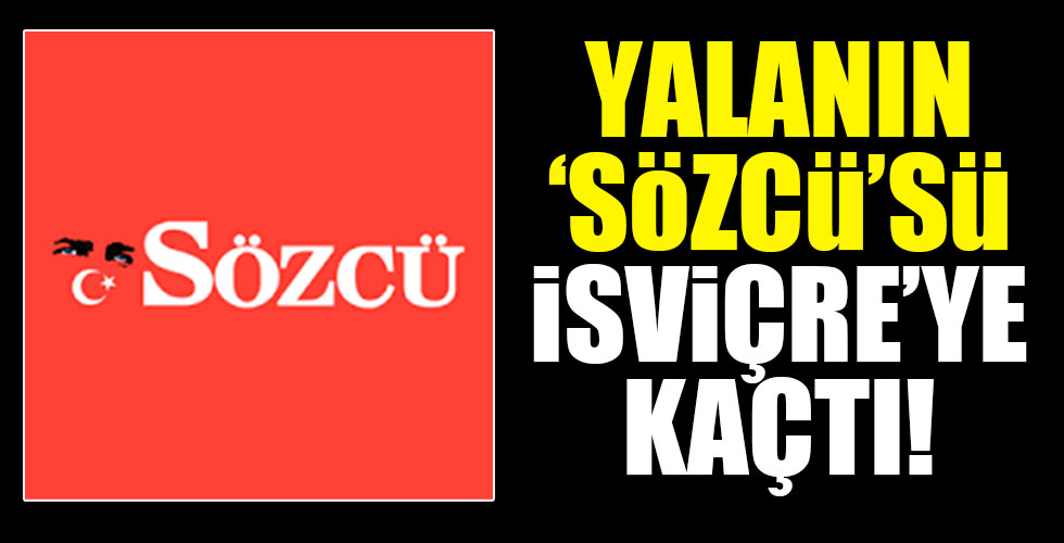 Sözcü İsviçreli'ye gitti!