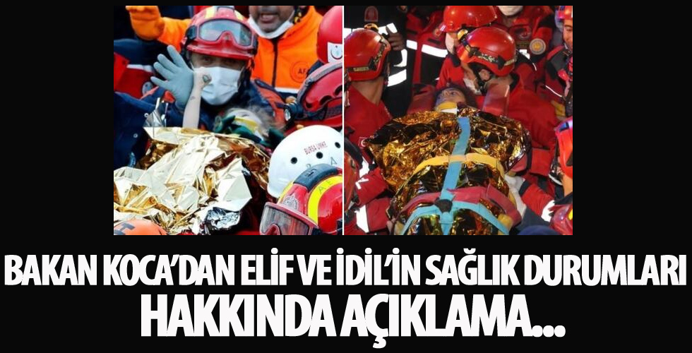 Bakan Koca'dan Elif ve İdil'in sağlık durumları hakkında açıklama