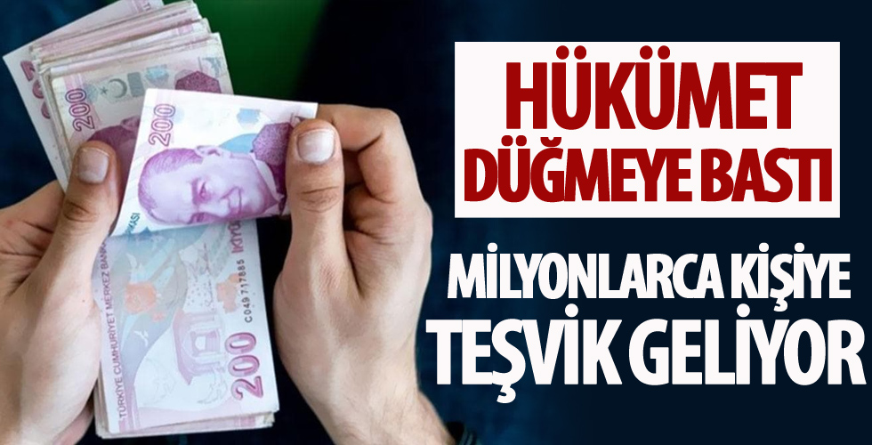 Milyonlarca çalışana yeni teşvik geliyor