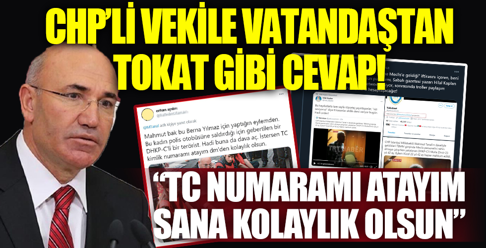 Mahmut Tanal’a hodri meydan! “TC numaramı atayım sana kolaylık olsun”