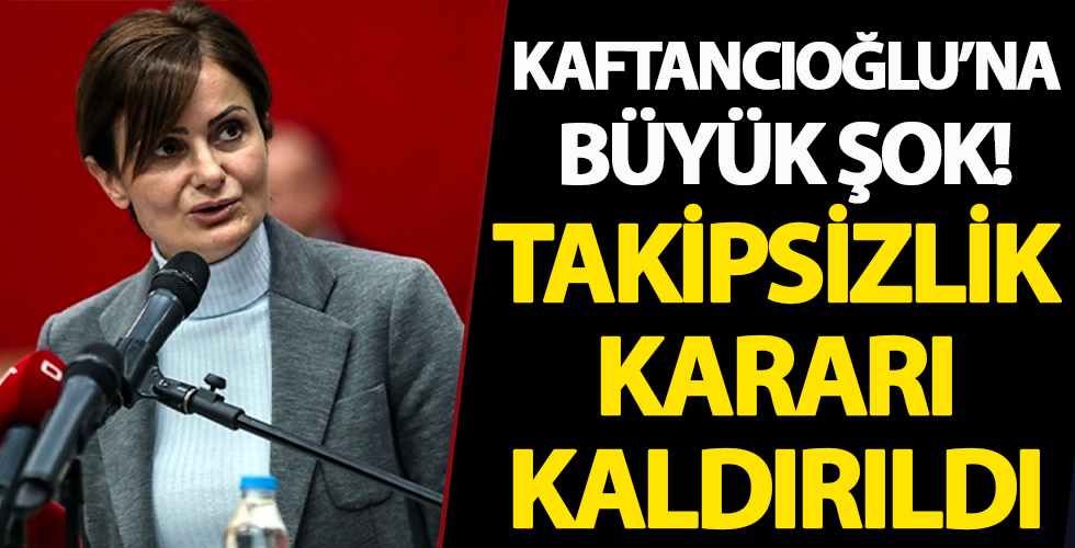 Canan Kaftancıoğlu hakkında verilen takipsizlik kararı kaldırıldı