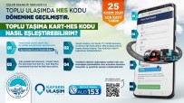 Toplu Taşımada HES Kodu Eşleştirmede Son 2 Gün