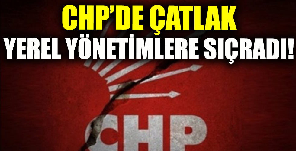Cumhuriyet Halk Partisi’nde (CHP) uzun süredir devam eden kriz, yerel yönetimlere sıçradı!