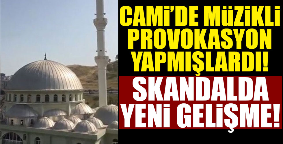 Camide müzikli provokasyonda yeni gelişme!