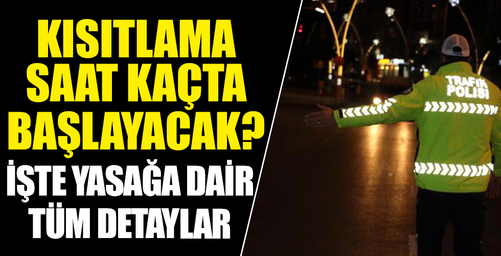 Hafta sonu sokağa çıkma yasağı ne zaman? Cuma günü akşam 8'den sonra yasak var mı? Bugün sokağa çıkma yasağı var mı?
