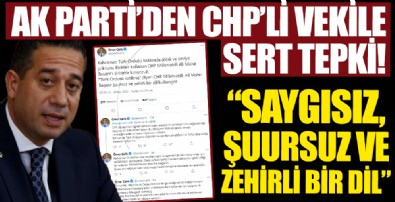 AK Parti Sözcüsü Ömer Çelik'ten CHP'li Ali Mahir Başarır'a sert tepki!