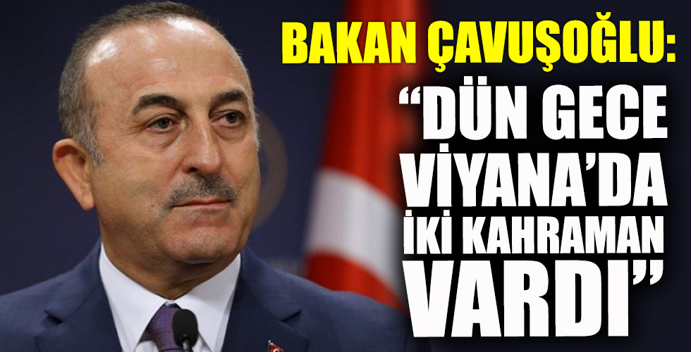 Bakan Çavuşoğlu'ndan flaş açıklama!