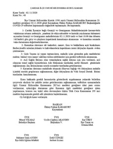 Denizli'de 2 Mahalle 14 Gün Karantina Altına Alındı