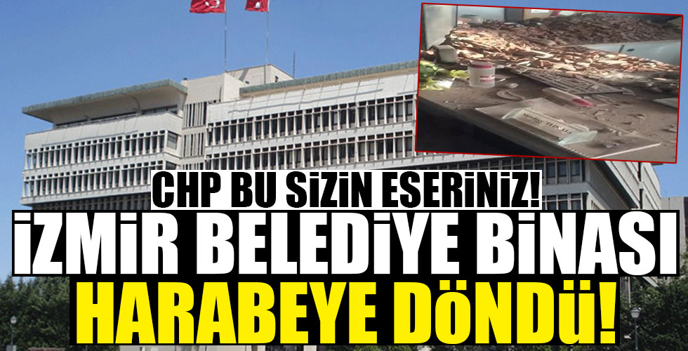İzmir Büyükşehir binası harabeye döndü!