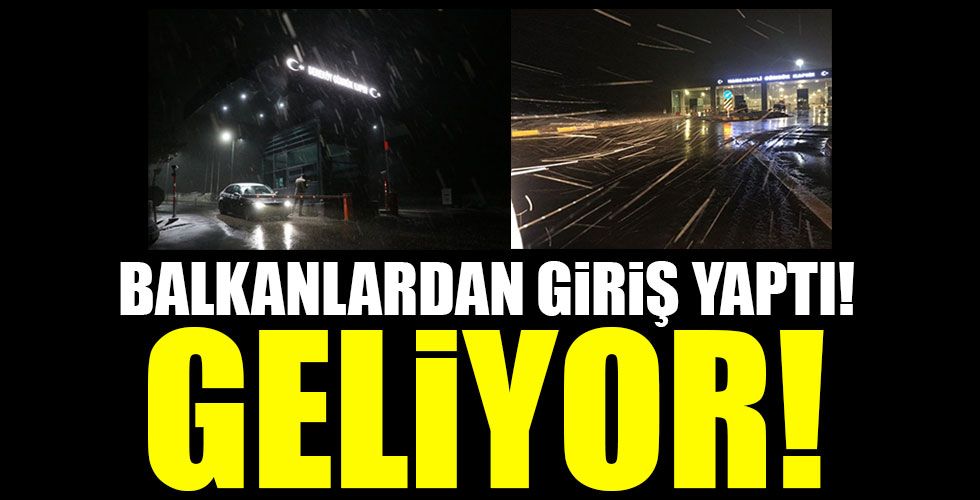 Balkanlardan giriş yaptı! Geliyor!