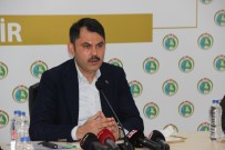 Bakan Kurum Kentsel Dönüşüm Çağrısı