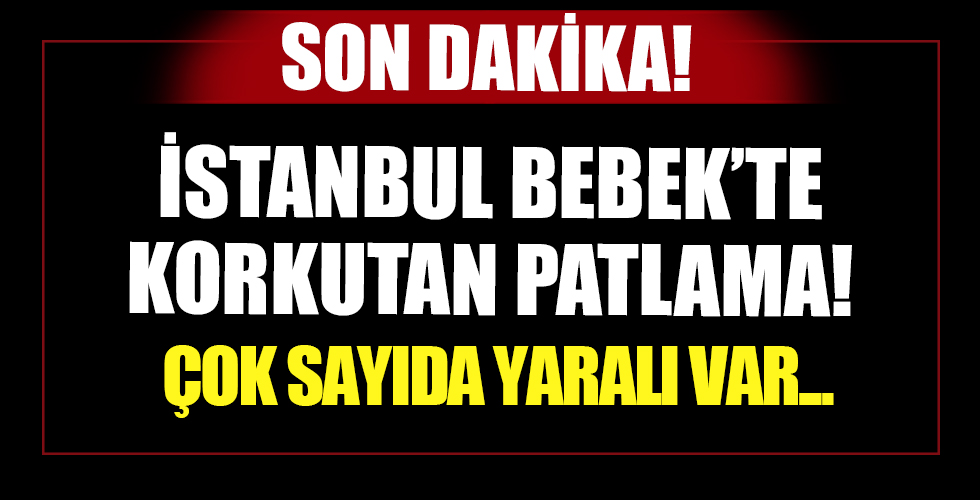 İstanbul Bebek'te rögar patladı: 1'i ağır 2 yaralı var...