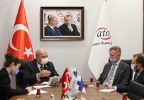 ATO Başkanı Baran Açıklaması 'Finlandiya İle Ticarette 5 Milyar Dolar Düzeyi Ulaşılabilir Bir Hedeftir'