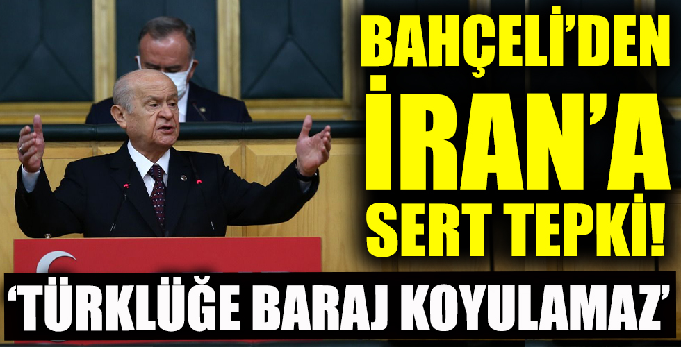 MHP lideri Bahçeli'den İran'a sert tepki!