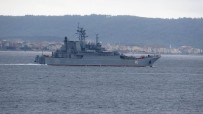 Rus Savaş Gemileri Peş Peşe Çanakkale Boğazı'ndan Geçti