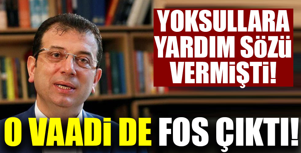 İmamoğlu'nun o vaadi de fos çıktı!