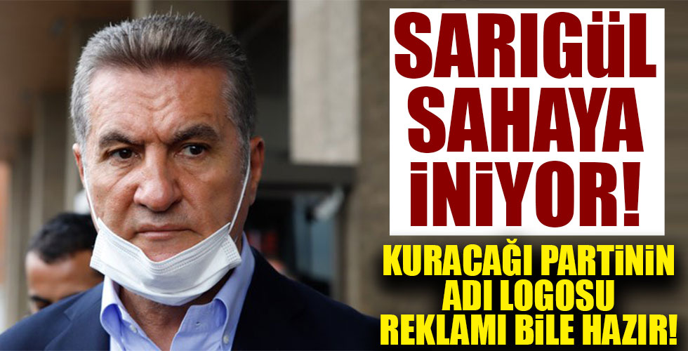 Mustafa Sarıgül sahaya iniyor!