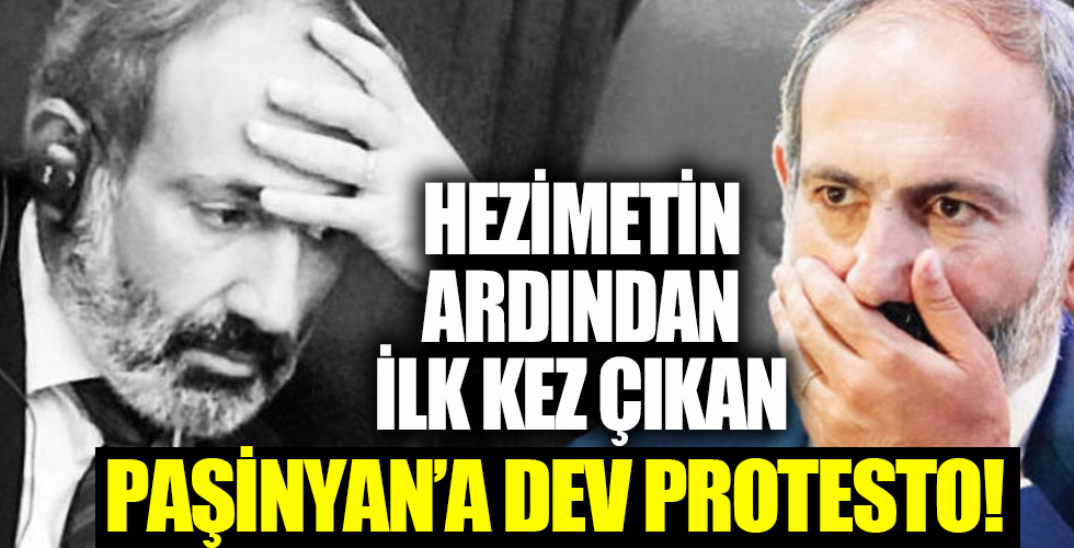 Karabağ hezimetinin ardından ilk kez dışarı çıkan Paşinyan'a dev protesto: Nikol haini!