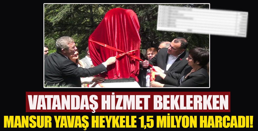 Ankara Büyükşehir Belediyesi'den heykel yapımına 1,5 milyon lira