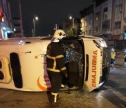 Hasta Almaya Giden Ambulans Kaza Yaptı Açıklaması 4 Yaralı