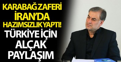 Karabağ zaferini Ermenistan kadar İran da hazmedemedi! Türkiye hakkında skandal sözler!