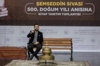 Bir Şemseddin Sivasi Romanı 'LAL' Tanıtıldı