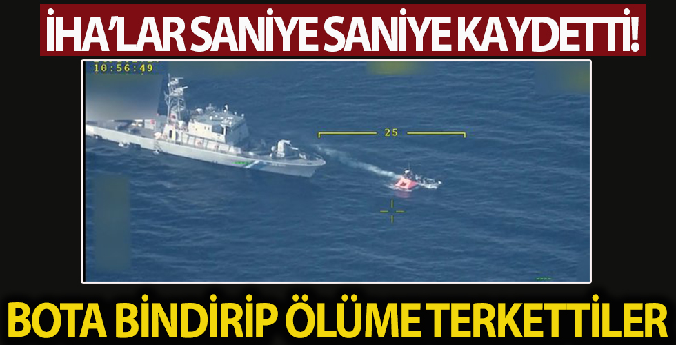 Yunanistan göçmenleri bota bindirip ölüme itti! O anlar İHA'lar tarafından kaydedildi