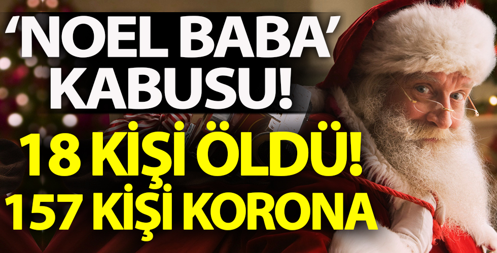 'Noel Baba' kabusu! Ülke alarma geçti...