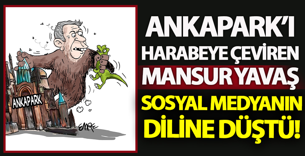 Mansur Yavaş'ı King Kong'a benzettiler!