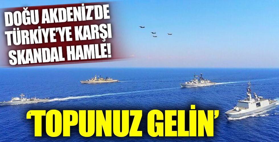 Yunanistan ve İsrail’den Doğu Akdeniz için skandal hamle!