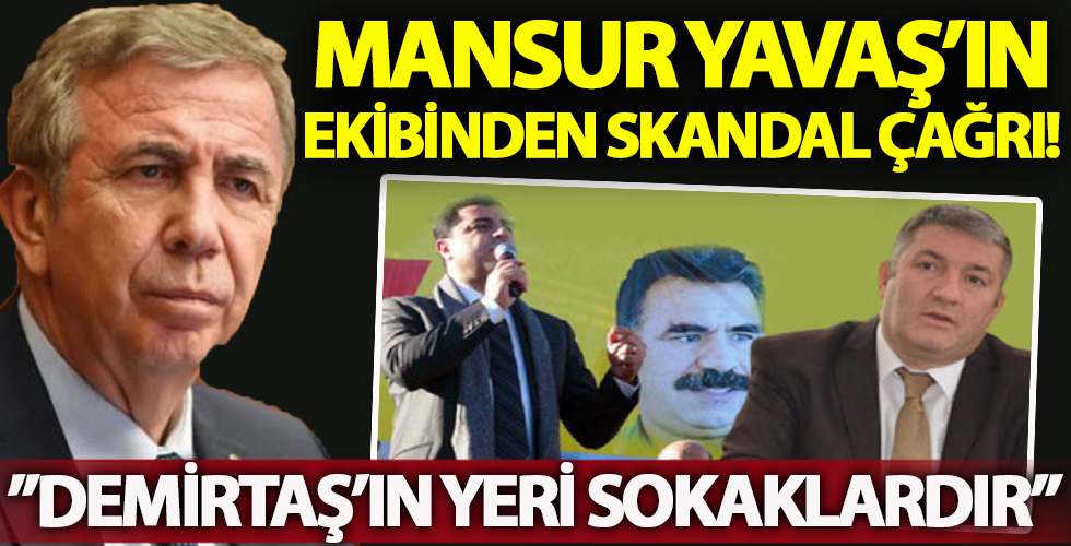 Mansur Yavaş’ın yönetim kurulu üyesi CHP'li Erhan Baydar'dan 'Demirtaş' çağrısı: 'Selahattin Demirtaş’ın yeri sokaklardır'