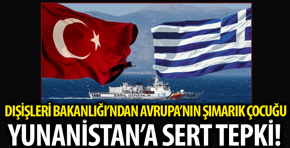 Dışişleri Bakanlığı'ndan Yunanistan açıklaması