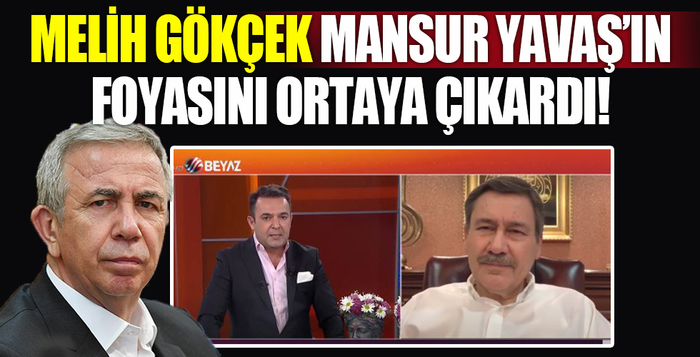 Melih Gökçek Mansur Yavaş'ın foyasını ortaya çıkardı!