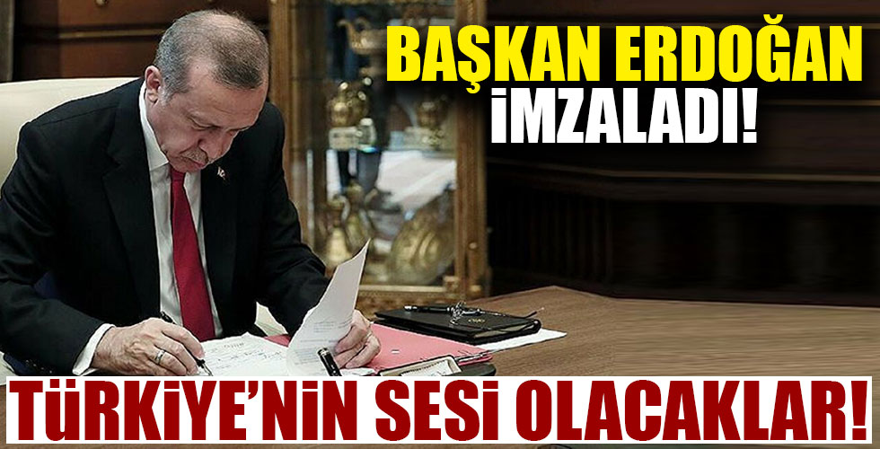 Başkan Erdoğan imzaladı!