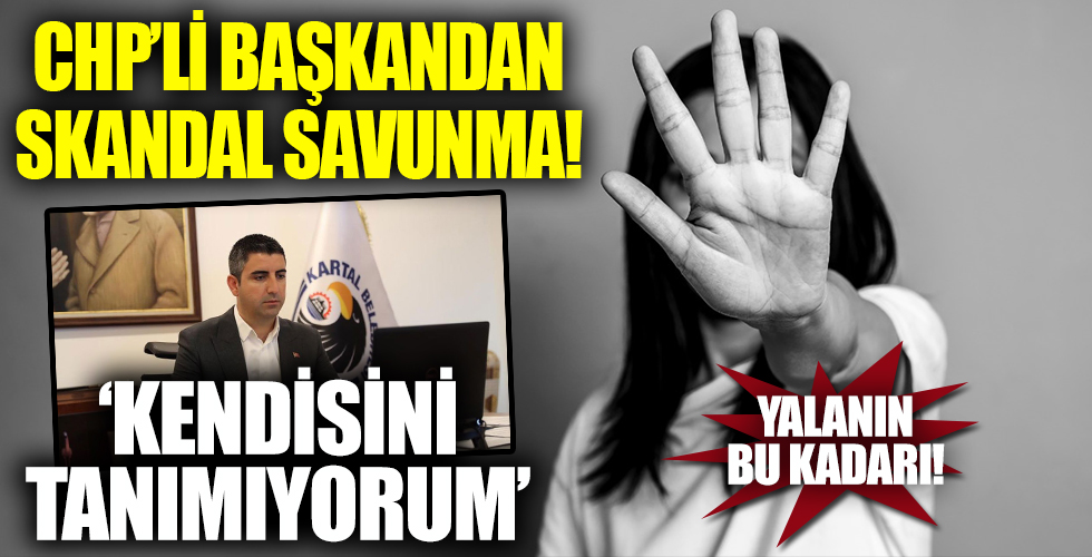 CHP'li başkandan skandal savunma!'