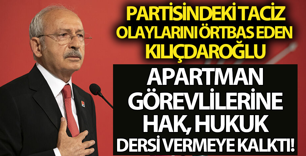 Kılıçdaroğlu'ndan apartman görevlilerine hak hukuk dersi