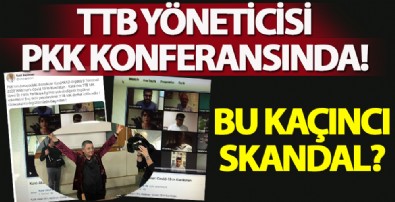 TTB yöneticisi PKK konferansında!