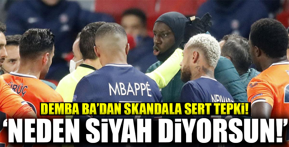 Demba ba'dan ırkçılık skandalına sert tepki!