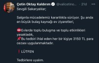 Sakarya'da Evlerde Toplu Buluşma Ve Etkinliklere 3 Bin 150 Lira Ceza Kesilecek