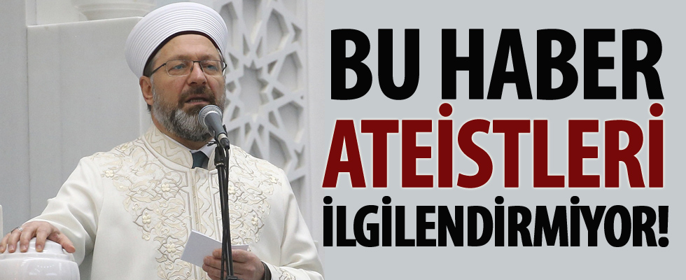Diyanet İşleri Başkanı Erbaş'tan flaş açıklama...