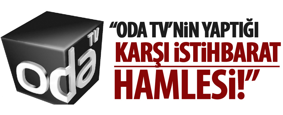 Hilal Kaplan: ODA TV'nin yaptığı karşı istihbarat hamlesi gibi