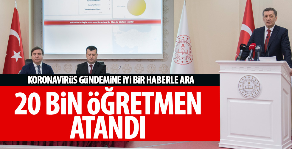 20 bin öğretmen ataması yapıldı